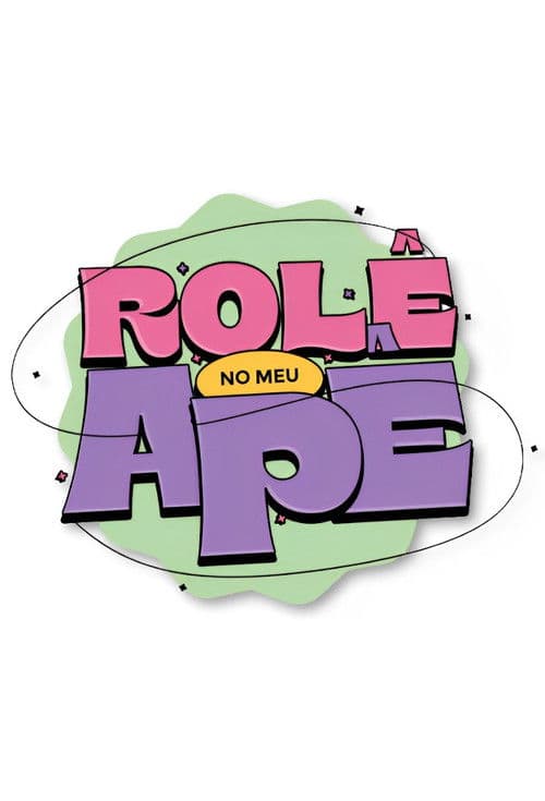 Rolê no meu Apêのポスター