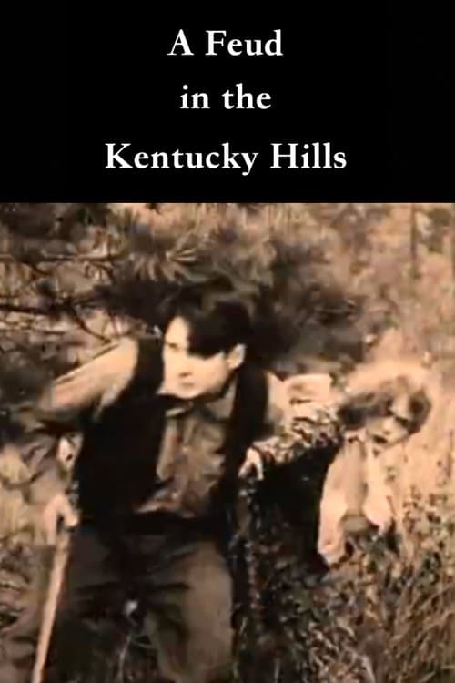 A Feud in the Kentucky Hillsのポスター