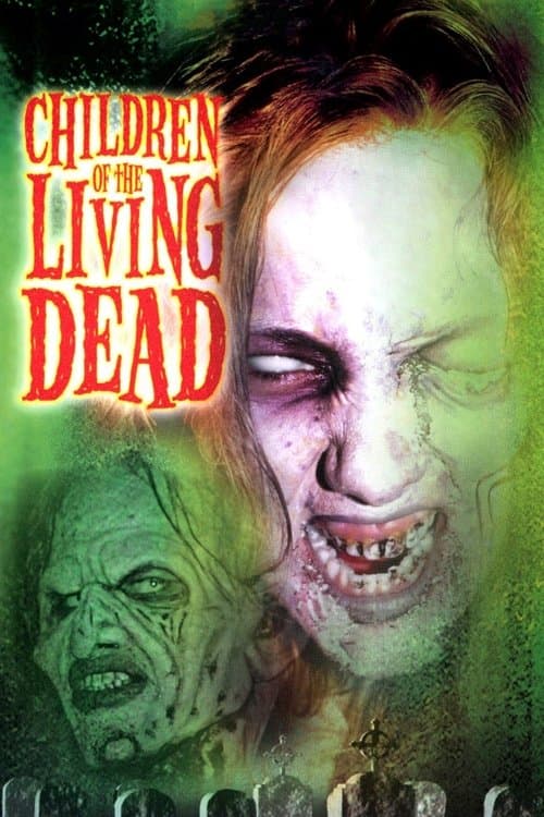 Children of the Living Deadのポスター