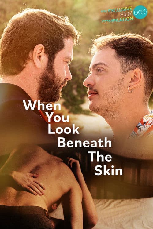 When You Look Beneath the Skinのポスター