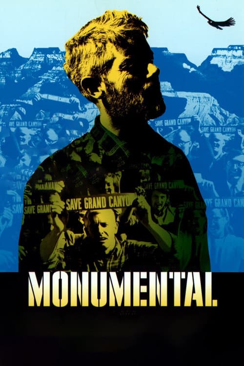 Monumental: David Brower's Fight for Wild Americaのポスター