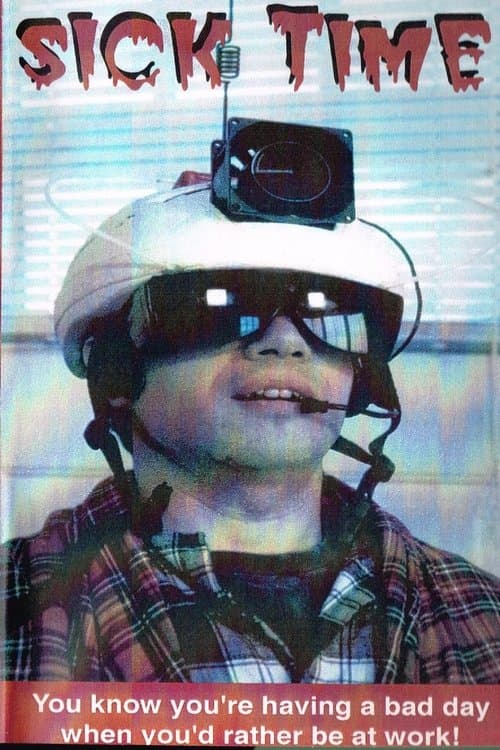 Sick Timeのポスター