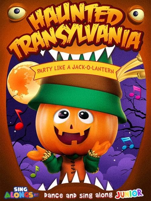 Haunted Transylvania: Party Like A Jack-O’-Lanternのポスター