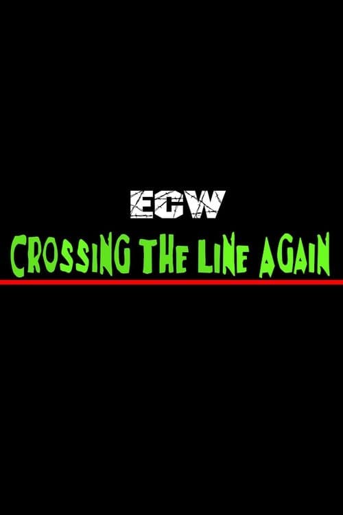 ECW Crossing The Line Againのポスター
