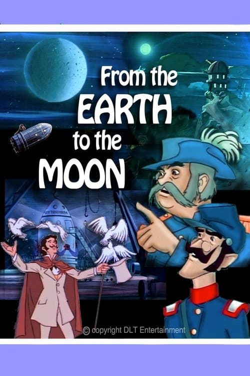 From the Earth to the Moonのポスター