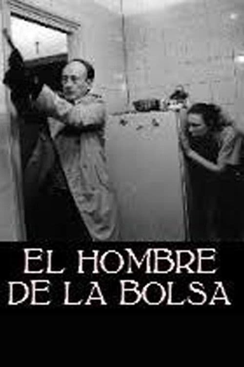 El hombre de la bolsaのポスター
