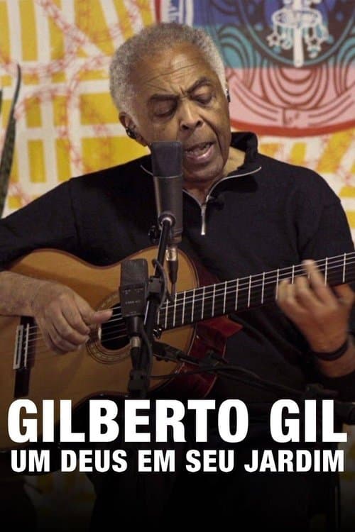 Gilberto Gil: Um Deus em seu Jardimのポスター