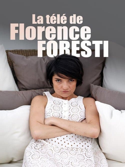 La télé de Florence Forestiのポスター