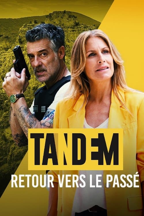 Tandem - Retour vers le passéのポスター