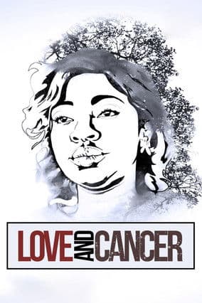 Love And Cancerのポスター
