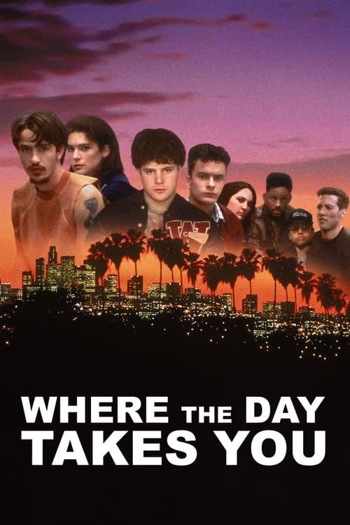 Where the Day Takes Youのポスター