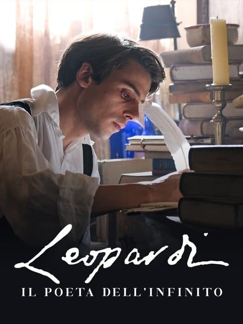 Leopardi - Il poeta dell'infinitoのポスター