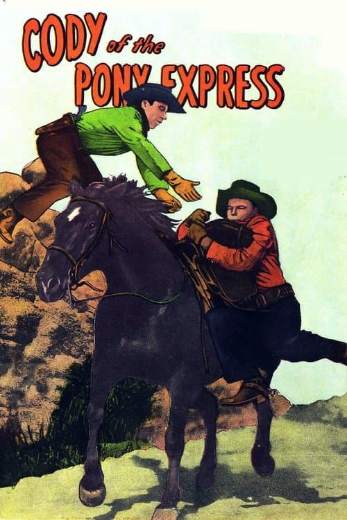 Cody of the Pony Expressのポスター