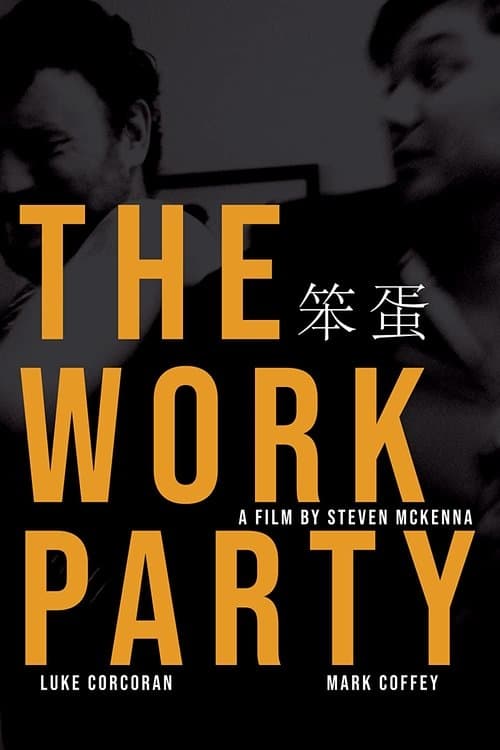 The Work Partyのポスター