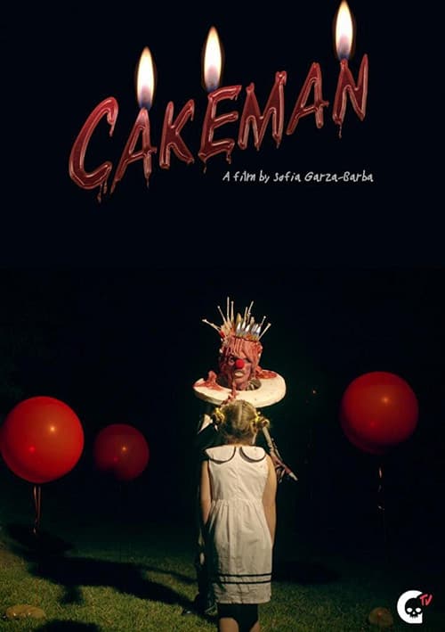 Cakemanのポスター