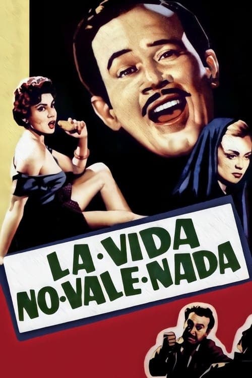 La vida no vale nadaのポスター