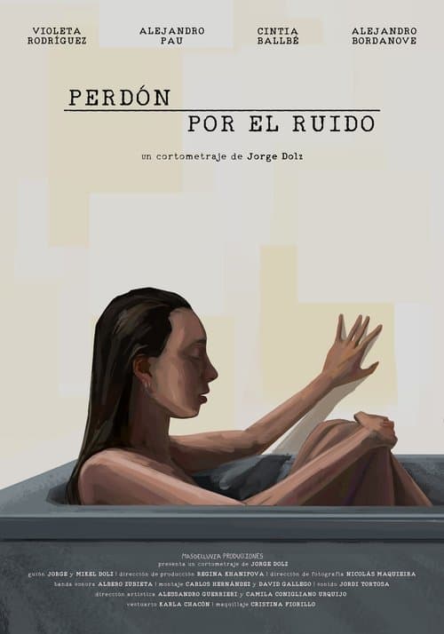 Perdón por el ruidoのポスター