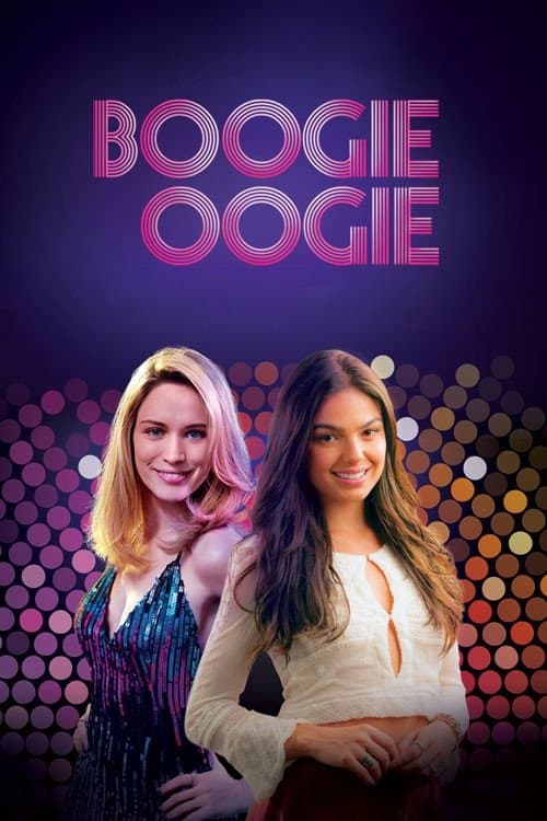 Boogie Oogieのポスター