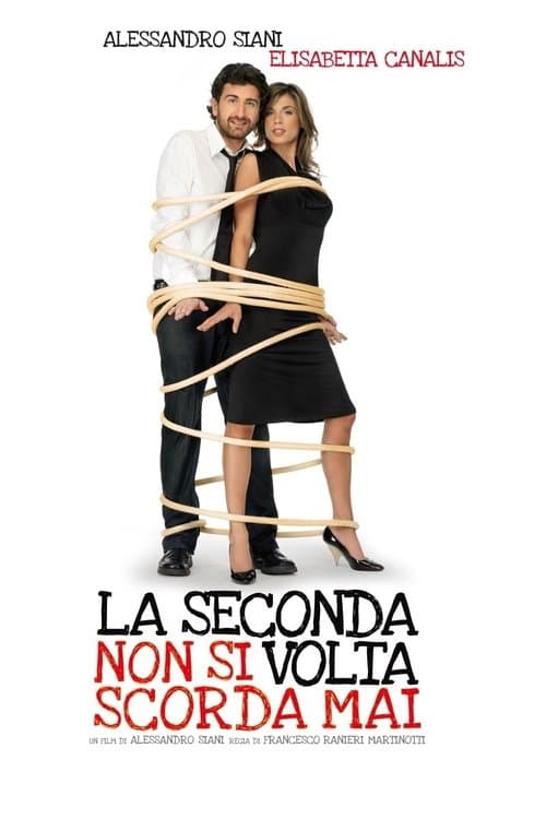 La seconda volta non si scorda maiのポスター