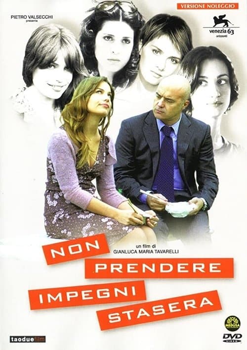 Non prendere impegni staseraのポスター