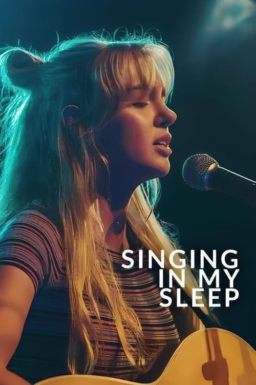 Singing in My Sleepのポスター