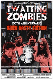 Twatting Zombiesのポスター