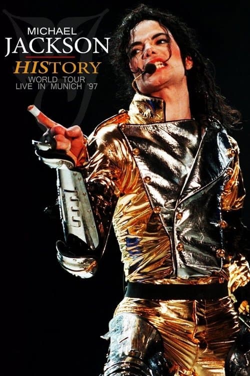 Michael Jackson: HIStory World Tour - Live in Munichのポスター