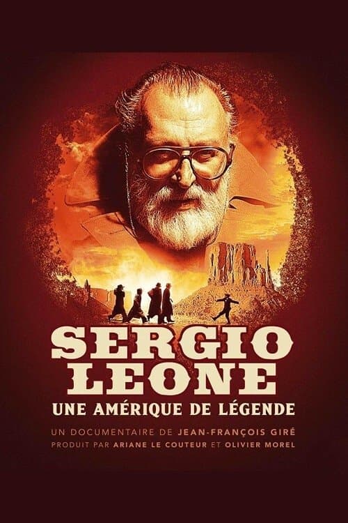 Sergio Leone, une Amérique de légendeのポスター