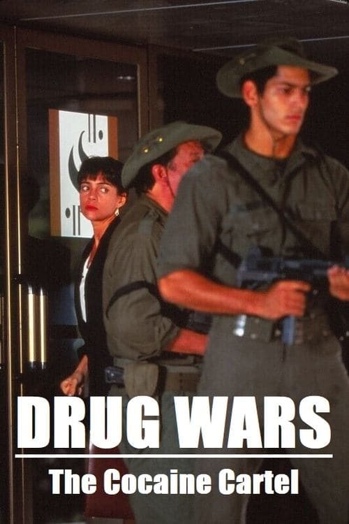 Drug Wars: The Cocaine Cartelのポスター