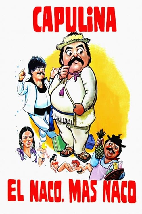 El naco mas nacoのポスター