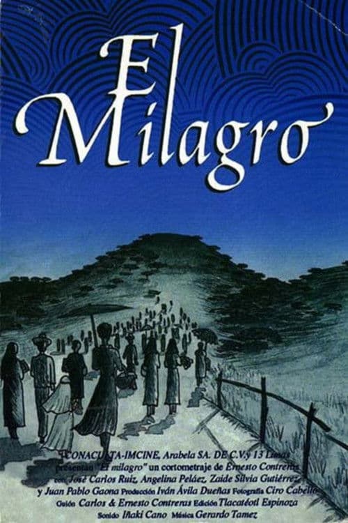 El milagroのポスター