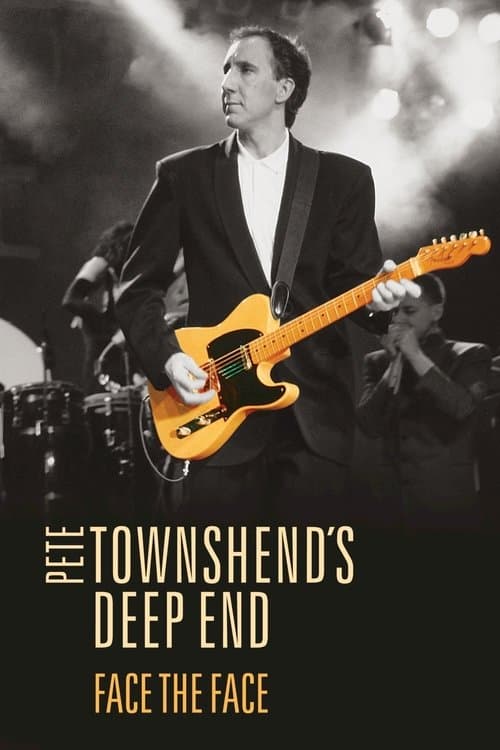 Pete Townshend's Deep End - Face The Faceのポスター