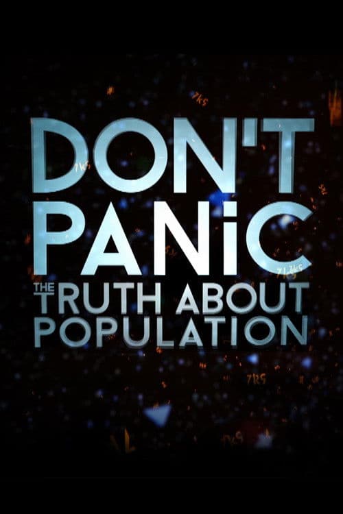 Don't Panic: The Truth About Populationのポスター