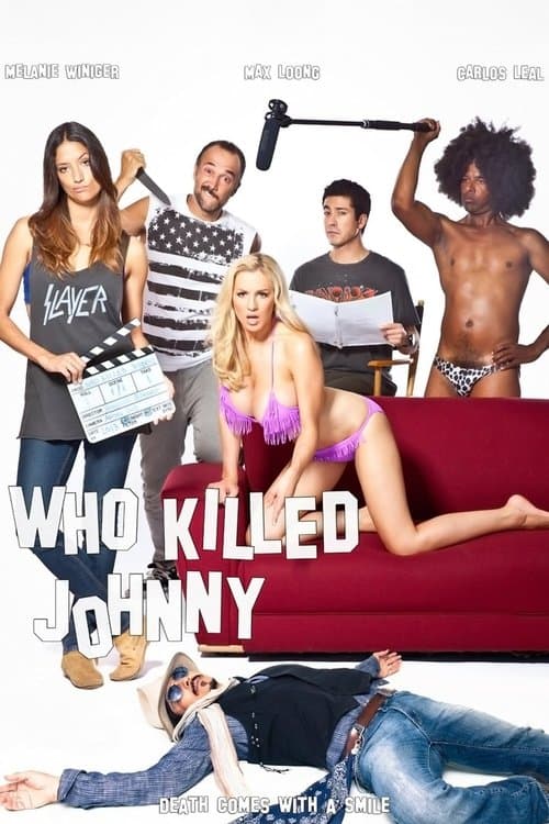 Who Killed Johnnyのポスター