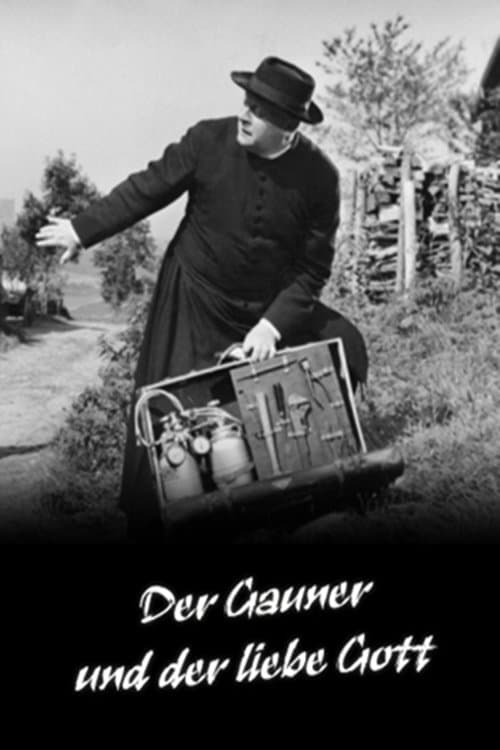 Der Gauner und der liebe Gottのポスター