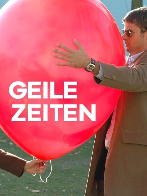 Geile Zeitenのポスター