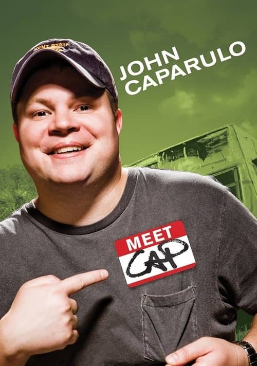 John Caparulo: Meet Capのポスター