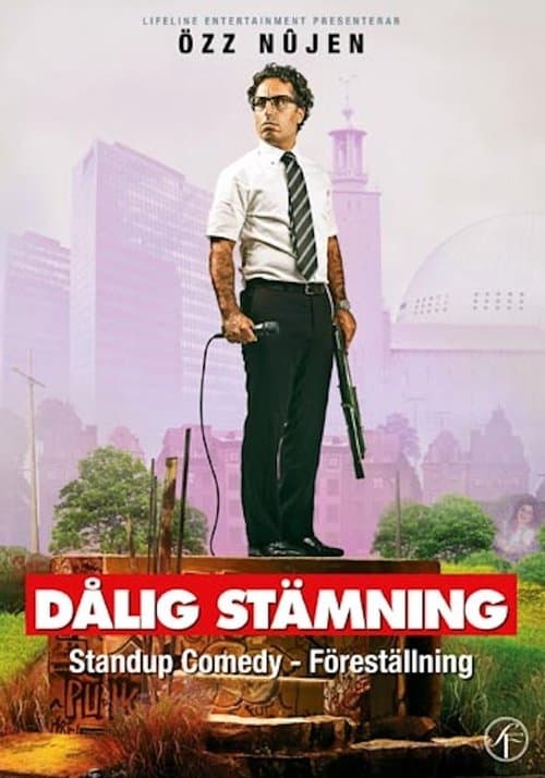 Özz Nûjen: Dålig stämningのポスター