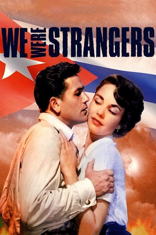 We Were Strangersのポスター