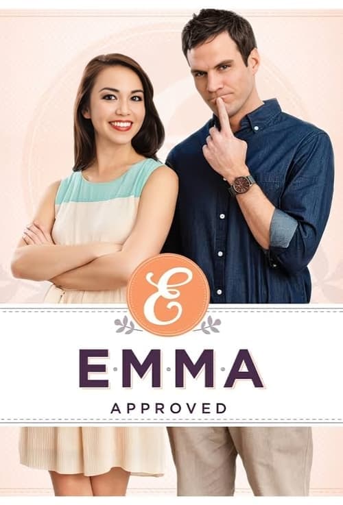 Emma Approvedのポスター