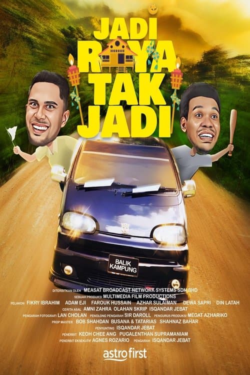 Jadi Raya Tak Jadiのポスター