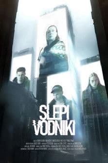 Slepi vodnikiのポスター