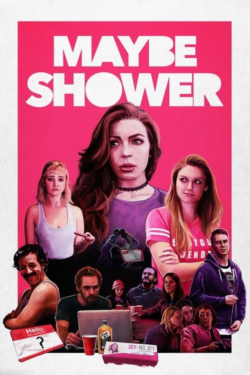 Maybe Showerのポスター