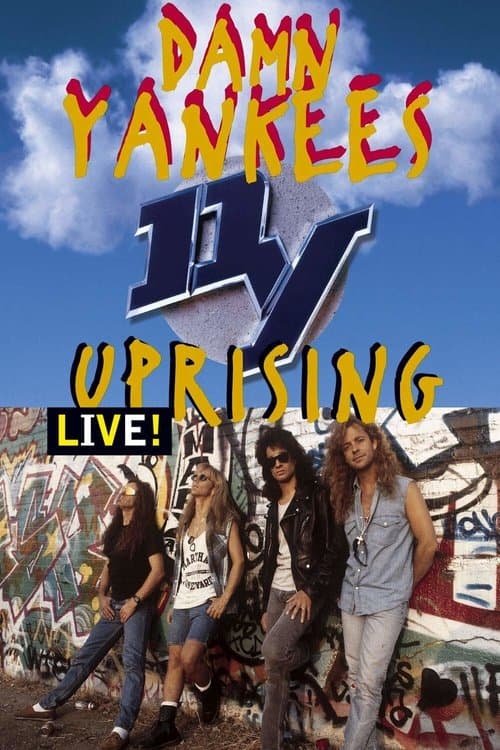 Damn Yankees Uprising Live!のポスター