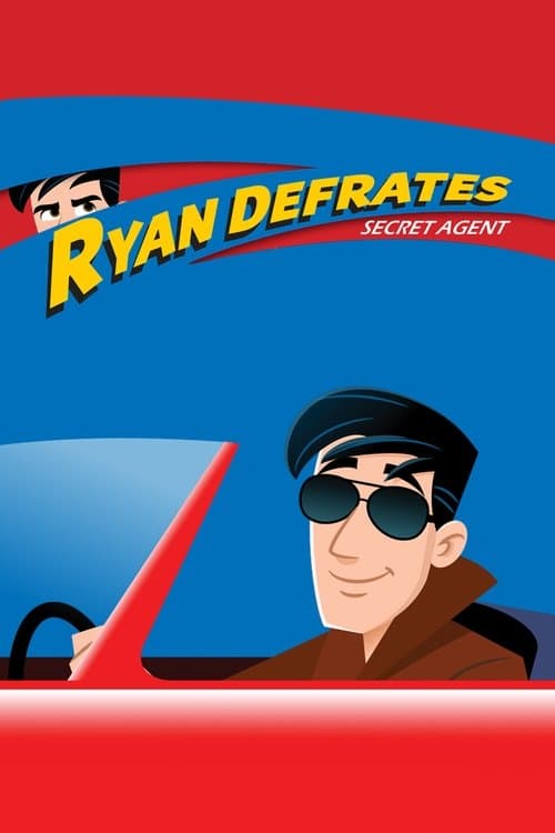 Ryan Defrates: Secret Agentのポスター