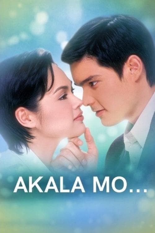 Akala Mo...のポスター