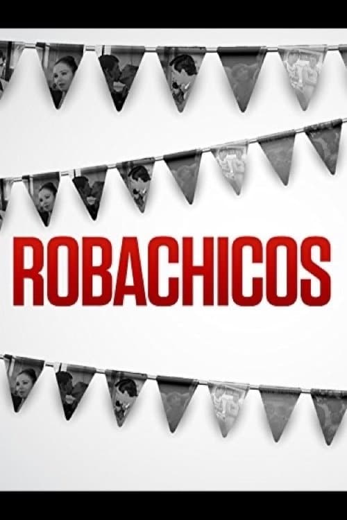 Robachicosのポスター