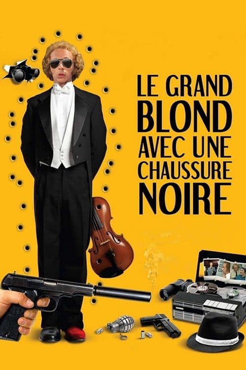Le Grand Blond avec une chaussure noireのポスター