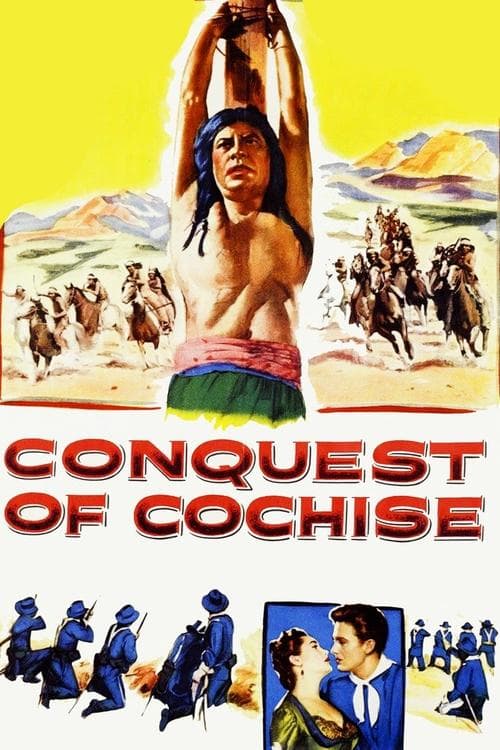 Conquest of Cochiseのポスター