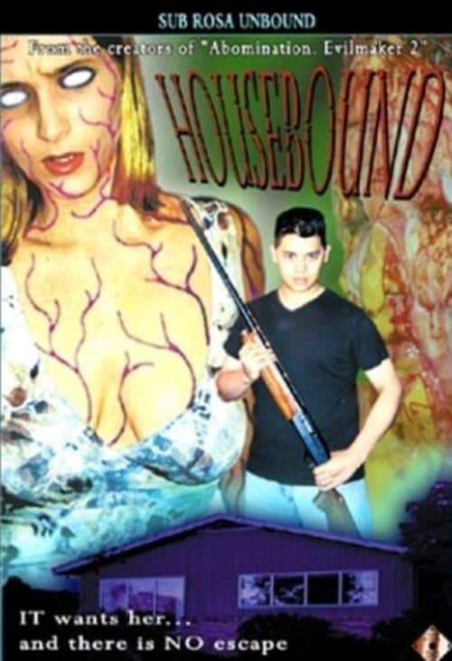 Houseboundのポスター